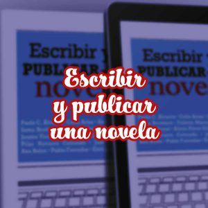 escribir y publicar una novela